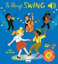 So klingt Swing - Jazz für Kinder - Emilie Collet
