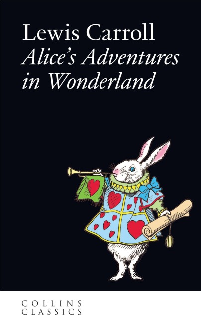 Alice's Adventures in Wonderland - Lewis Carroll