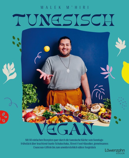 Tunesisch vegan - Malek M'hiri