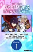 Cover-Bild zum Titel 'I'm the Only Monster Tamer in the World and Was Mistaken for the Demon Lord #001' von 'Senri Kakei, Norio Dojima'