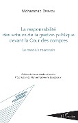 Cover-Bild zum Titel 'Responsabilité des acteurs de la gestion publique devant la Cour des comptes' von 'Mohammed Berraou'