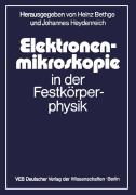Cover-Bild zum Titel 'Elektronenmikroskopie in der Festkörperphysik' von ''