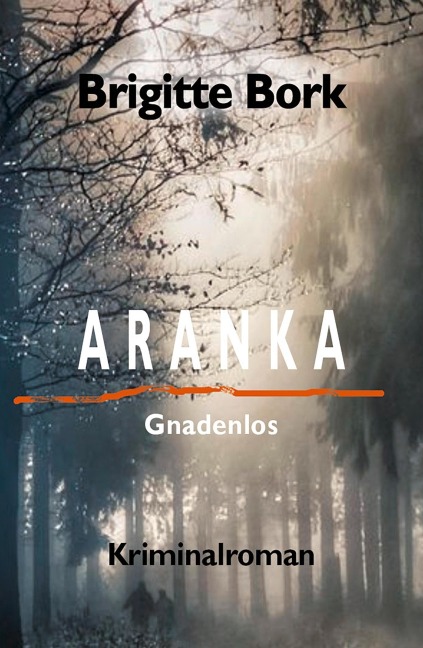 ARANKA - Brigitte Bork