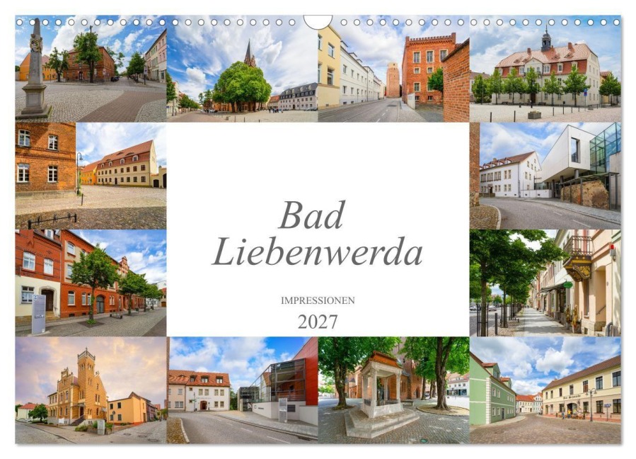 Bad Liebenwerda Impressionen (Wandkalender 2027 DIN A3 quer), CALVENDO Monatskalender - Dirk Meutzner