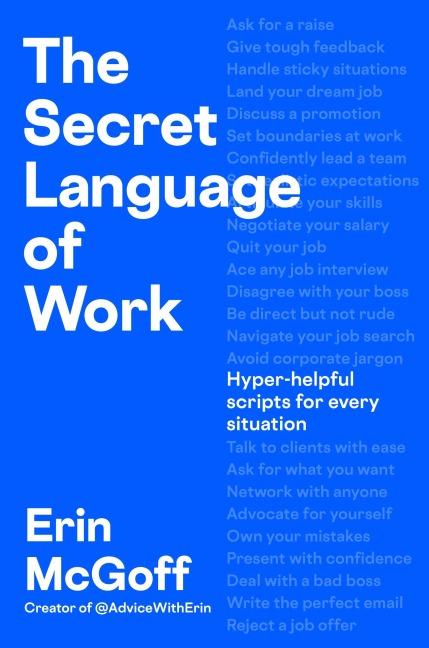 The Secret Language of Work - Erin McGoff