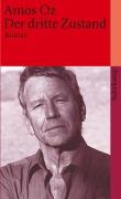 Cover-Bild zum Titel 'Der dritte Zustand' von 'Amos Oz'