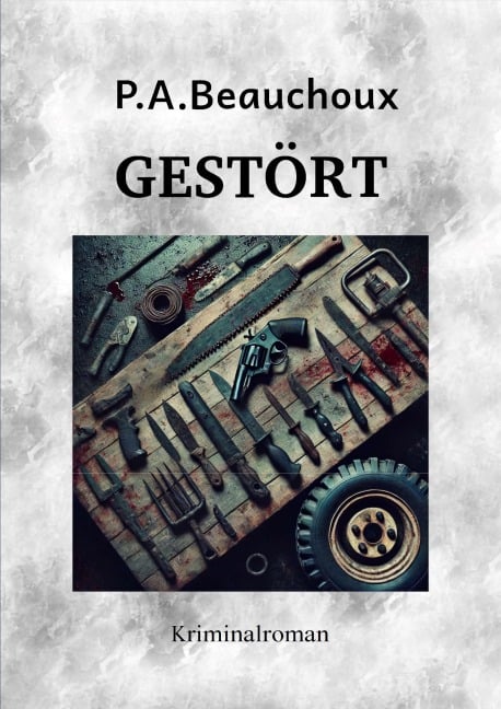 GESTÖRT - Peter Andre Beauchoux