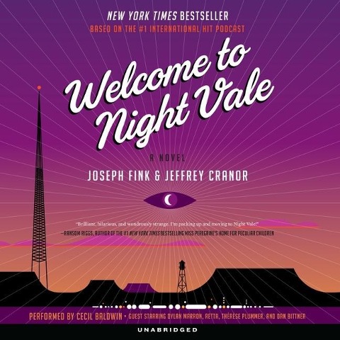 Welcome to Night Vale Lib/E - Joseph Fink, Jeffrey Cranor
