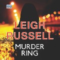 Cover-Bild zum Titel 'Murder Ring' von 'Leigh Russell'
