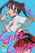 Cover-Bild zum Titel 'Girl Crush, Vol. 2' von 'Midori Tayama'