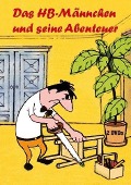 Cover-Bild zum Titel 'Das HB-Männchen und seine Abenteuer' von ''