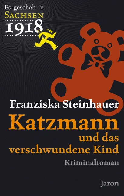Katzmann und das verschwundene Kind - Franziska Steinhauer