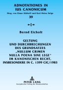 Cover-Bild zum Titel 'Geltung und Durchbrechungen des Grundsatzes 'Nullum crimen nulla poena sine lege' im kanonischen Recht, insbesondere in c. 1399 CIC/1983' von 'Bernd Eicholt'
