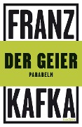 Der Geier - Franz Kafka