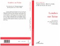 Cover-Bild zum Titel 'Londres sur Seine' von 'Textes reunis par Dupray V., Autres'