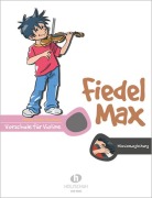 Cover-Bild zum Titel 'Fiedel-Max für Violine - Vorschule: Klavierbegleitung' von 'Andrea Holzer-Rhomberg'