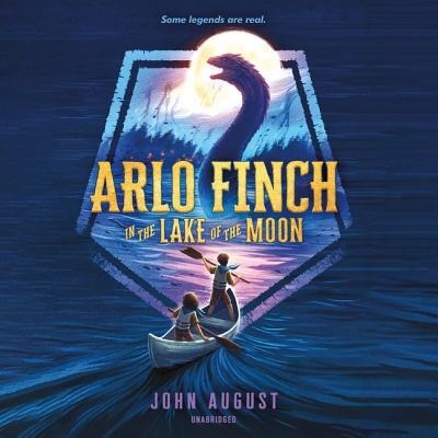 Arlo Finch in the Lake of the Moon - John August