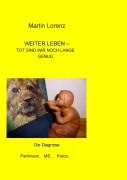 Cover-Bild zum Titel 'Weiter Leben' von 'Martin Lorenz'