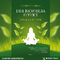 Cover-Bild zum Titel 'Der Biophilia-Effekt' von 'Clemens G. Arvay'