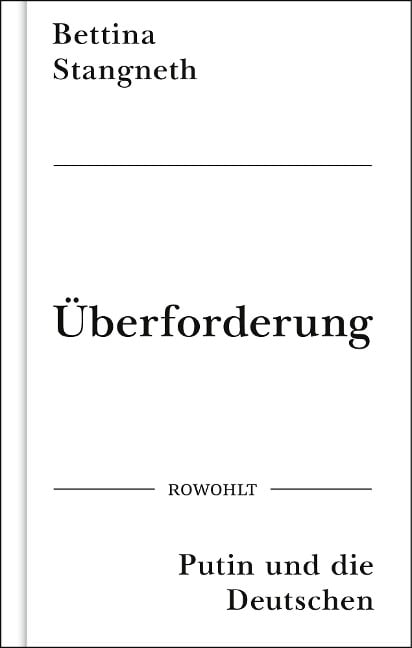 Überforderung - Bettina Stangneth