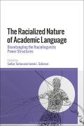 Cover-Bild zum Titel 'The Racialized Nature of Academic Language' von ''