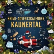 Cover-Bild zum Titel 'Der Krimi-Adventskalender Kaunertal' von 'Jonas Münch'