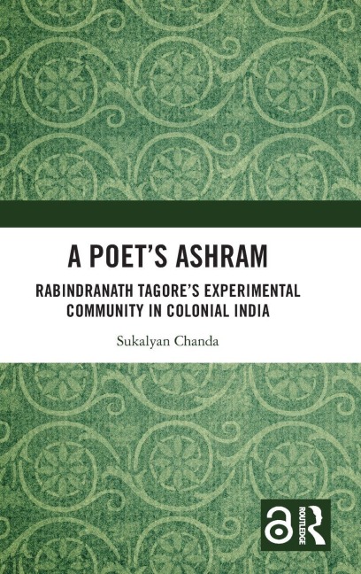 A Poet's Ashram - Sukalyan Chanda