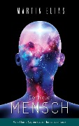 Cover-Bild zum Titel 'Der Neue Mensch' von 'Martin Elias'