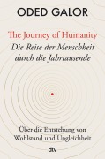 Cover-Bild zum Titel 'The Journey of Humanity - Die Reise der Menschheit durch die Jahrtausende' von 'Oded Galor'