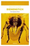 Cover-Bild zum Titel 'Bienenstich' von 'Brigitte Glaser'