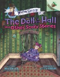 Cover-Bild zum Titel 'The Doll in the Hall and Other Scary Stories: An Acorn Book (Mister Shivers #3)' von 'Max Brallier'