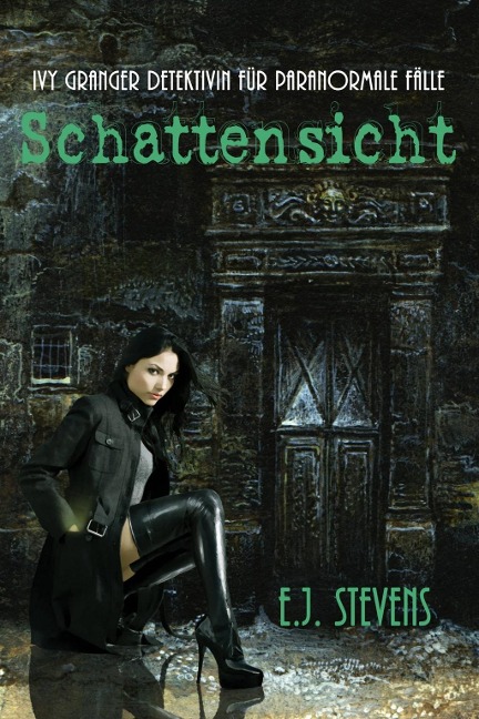 Schattensicht - E. J. Stevens