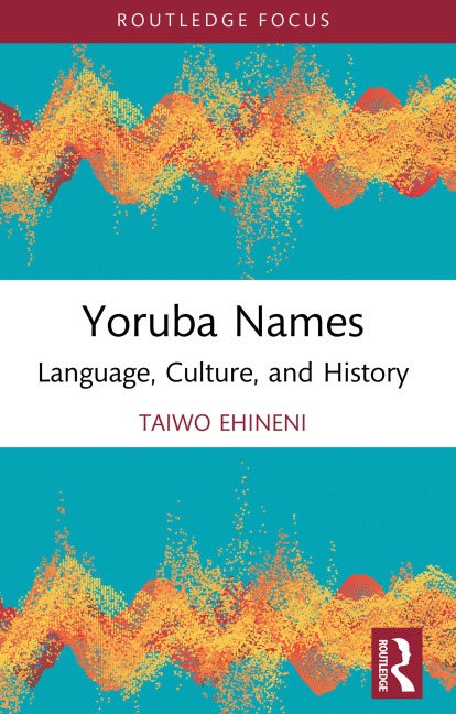 Yoruba Names - Taiwo Ehineni