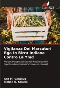 Cover-Bild zum Titel 'Vigilanza Dei Marcatori Rga In Birra Indiana Contro La Ymd' von 'Asif M. Vakaliya, Rishee K. Kalaria'