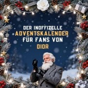 Cover-Bild zum Titel 'Der inoffizielle Adventskalender für Fans von Dior' von 'Leah Wolf'