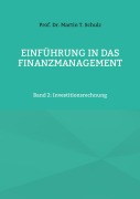 Cover-Bild zum Titel 'Einführung in das Finanzmanagement' von 'Martin T. Schulz'