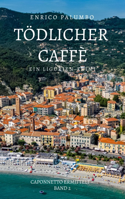 Tödlicher Caffè - Enrico Palumbo