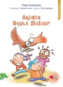 Cover-Bild zum Titel 'Akbaba Okula Gidiyor' von 'Paolo Comentale'