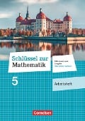 Schlüssel zur Mathematik 5. Schuljahr - Differenzierende Ausgabe Mittelschule Sachsen - Arbeitsheft mit Lösungsbeileger - 