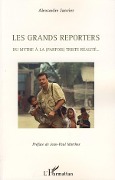 Cover-Bild zum Titel 'Les grands reporters' von 'Alexandre Janvier'