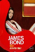 Cover-Bild zum Titel 'James Bond: KALT' von 'John Gardner'