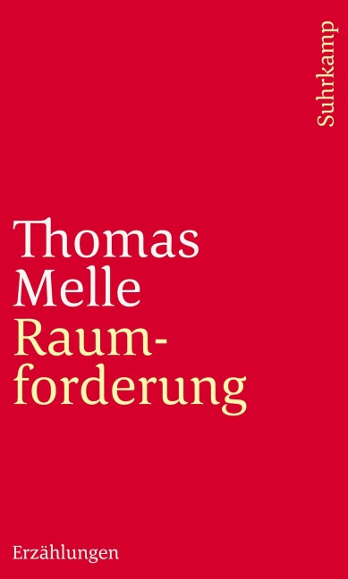 Raumforderung - Thomas Melle