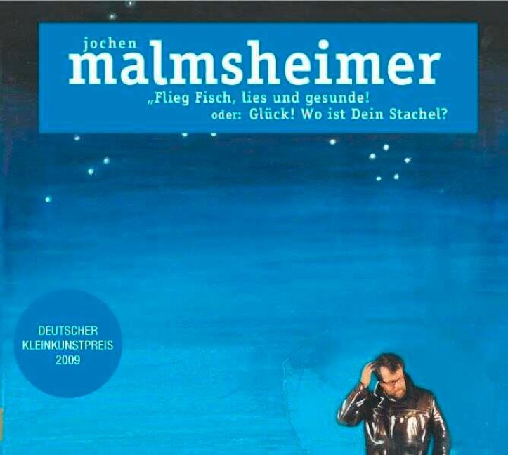 Flieg Fisch, lies und gesunde - Jochen Malmsheimer