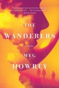 Cover-Bild zum Titel 'The Wanderers' von 'Meg Howrey'