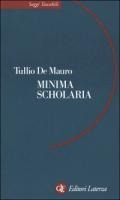 Minima scholaria - Tullio De Mauro