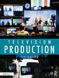 Cover-Bild zum Titel 'Television Production' von 'Jim Owens'
