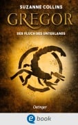 Cover-Bild zum Titel 'Gregor 4. Gregor und der Fluch des Unterlandes' von 'Suzanne Collins'