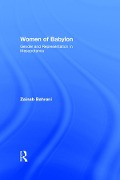 Cover-Bild zum Titel 'Women of Babylon' von 'Zainab Bahrani'