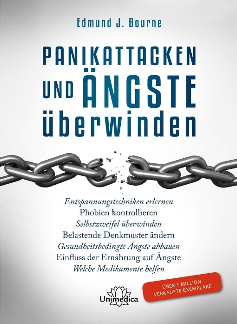 Panikattacken und Ängste überwinden - Edmund J. Bourne