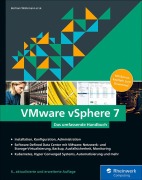 Cover-Bild zum Titel 'VMware vSphere 7' von 'Bertram Wöhrmann, Florian Klotmann, Michael Schröder, Constantin Söldner, Gerd Pflueger'